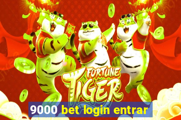 9000 bet login entrar